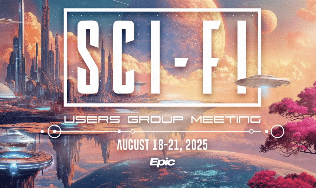 Image from Epic Systems 2025 User Group Meeting